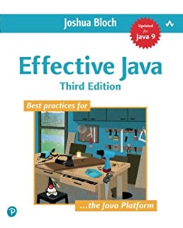 Effective Java (3rd Edition) by Joshua Bloch