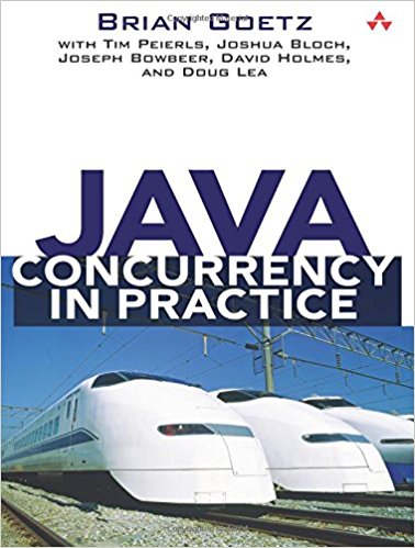 Java Concurrency in Practice by Brian Goetz